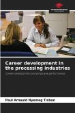 Career development in the processing industries