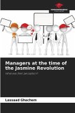 Managers at the time of the Jasmine Revolution