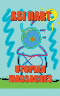 Utopian Massacre - Hart, Asi