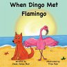 When Dingo Met Flamingo - Bild 1
