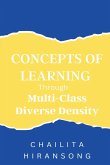 Concepts of Learning through Multi-Class Diverse Density