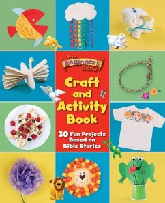 The Beginner's Bible Craft and Activity Book - The Beginner's Bible