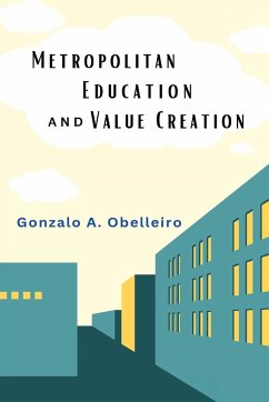 Metropolitan Education and Value Creation - A. Obelleiro, Gonzalo