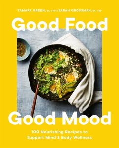 Good Food, Good Mood - Green, Tamara; Grossman, Sarah