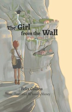 The Girl from the Wall - Collins, Felix