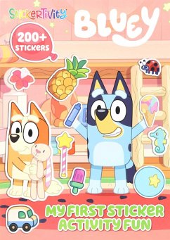 Bluey: Stickertivity: My First Sticker Activity Fun - Le, Dienesa