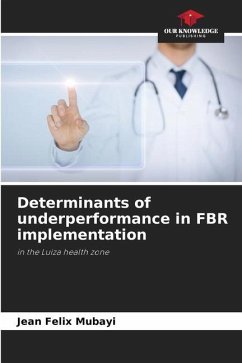 Determinants of underperformance in FBR implementation - Mubayi, Jean Felix