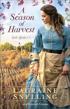 A Season of Harvest - Snelling, Lauraine; Giron, Kiersti