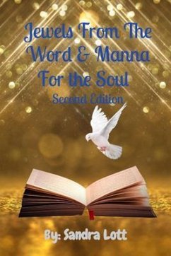 Cover Jewels From The Word & Manna For the Soul Second Edition (eBook, ePUB)