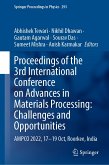 Proceedings of the 3rd International Conference on Advances in Materials Processing: Challenges and Opportunities (eBook, PDF)