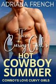 The Curvy Girl's Hot Cowboy Summer (Cowboys Love Curvy Girls, #3) (eBook, ePUB)