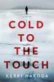 Cold to the Touch (eBook, ePUB)
