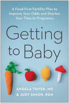 Getting to Baby (eBook, ePUB) - Thyer, Angela; Simon, Judy