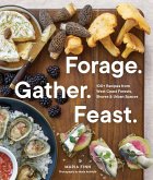 Forage. Gather. Feast. (eBook, ePUB)