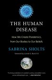 The Human Disease (eBook, ePUB)