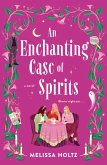 An Enchanting Case of Spirits (eBook, ePUB)