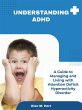 Understanding ADHD: A Guide to Managing... - Bild 1