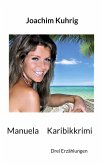 Manuela - Karibikkrimi (eBook, ePUB)