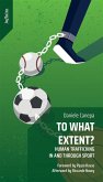 To What Extent? (eBook, ePUB)