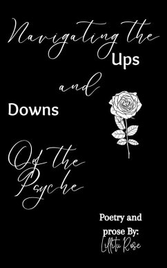 Navigating the Ups and Downs of the Psyche (eBook, ePUB) - Rose, Lillitu