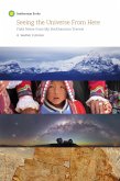 Seeing the Universe From Here (eBook, ePUB) Seeing the Universe From Here (eBook, ePUB)