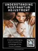 Understanding Postpartum Adjustment (eBook, ePUB)