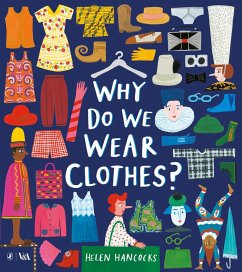 Why Do We Wear Clothes? (eBook, ePUB) - Hancocks, Helen