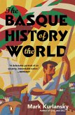 The Basque History of the World (eBook, ePUB)