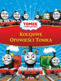 Tomek i przyjaciele - Kolejowe Opowiesci Tomka (eBook, ePUB) - Mattel