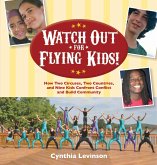Watch Out for Flying Kids (eBook, ePUB)