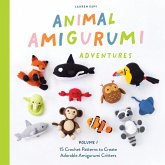 Animal Amigurumi Adventures Vol. 1 (eBook, ePUB)