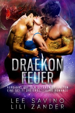 Draekon Feuer (eBook, ePUB) - Zander, Lili; Savino, Lee