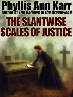 The Slantwise Scales of Justice (eBook, ePUB)