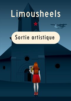 Sortie artistique (eBook, ePUB) - Limousheels, Limousheels