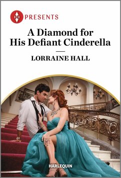 A Diamond for His Defiant Cinderella (eBook, ePUB) - Hall, Lorraine