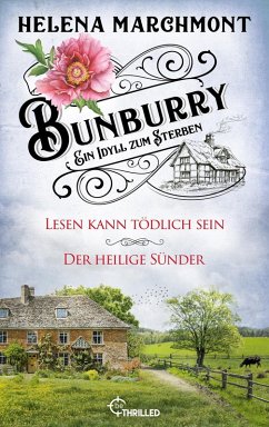 Bunburry - Ein Idyll zum Sterben (eBook, ePUB) - Marchmont, Helena