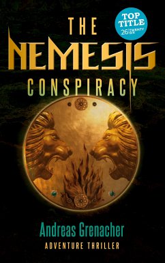 The Nemesis Conspiracy (eBook, ePUB) - Grenacher, Andreas