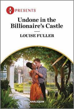 Undone in the Billionaire's Castle (eBook, ePUB) - Fuller, Louise