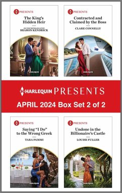 Harlequin Presents April 2024 - Box Set 2 of 2 (eBook, ePUB) - Kendrick, Sharon; Connelly, Clare; Pammi, Tara; Fuller, Louise