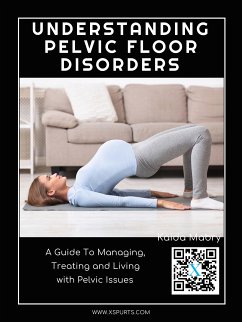 Understanding Pelvic Floor Disorders (eBook, ePUB) - Mabry, Kaida