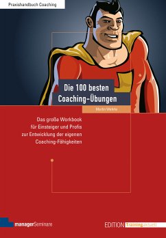 Die 100 besten Coaching-Übungen (eBook, ePUB) - Wehrle, Martin