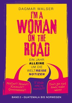 ... I'm a Woman on the Road (eBook, ePUB) - Walser, Dagmar