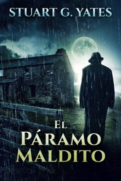 El Páramo Maldito (eBook, ePUB) - Yates, Stuart G.