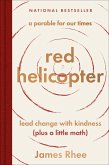 red helicopter-a parable for our times (eBook, ePUB)