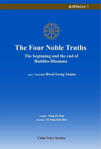 The Four Noble Truths (eBook, ePUB) The Four Noble Truths (eBook, ePUB)