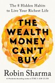 The Wealth Money Can't Buy (eBook, ePUB)