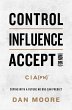 Control, Influence, Accept (For Now)... - Bild 1