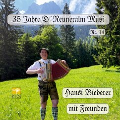 Hansi Biederer Mit Freunden - 35 Jahre D 'Neuneralm Musi Nr.14