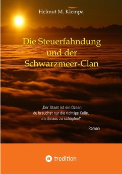 Die Steuerfahndung und der Schwarzmeer-Clan (eBook, ePUB) - Klempa, Helmut M.