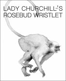 Lady Churchill's Rosebud Wristlet No. 43 (eBook, ePUB)